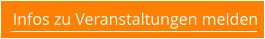 Infos zu Veranstaltungen melden