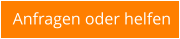 Anfragen oder helfen