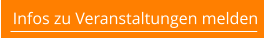 Infos zu Veranstaltungen melden