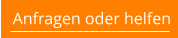 Anfragen oder helfen