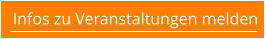 Infos zu Veranstaltungen melden