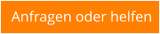 Anfragen oder helfen