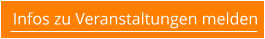 Infos zu Veranstaltungen melden