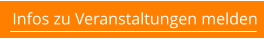Infos zu Veranstaltungen melden