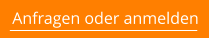 Anfragen oder anmelden