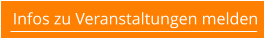 Infos zu Veranstaltungen melden
