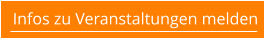 Infos zu Veranstaltungen melden