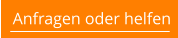 Anfragen oder helfen