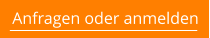 Anfragen oder anmelden