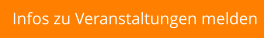 Infos zu Veranstaltungen melden